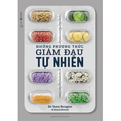 Những Phương Thức Giảm Đau Tự Nhiên