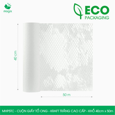MHP5TC - 40cm x 50m - Cuộn giấy tổ ong chống sốc - Kraft trắng Cao Cấp - Giấy gói hàng, gói quà