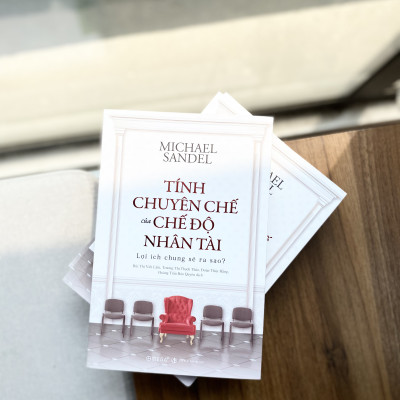 Trạm Đọc | Tính Chuyên Chế Của Chế Độ Nhân Tài: Lợi Ích Chung Sẽ Ra Sao ?