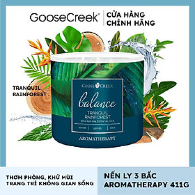 Nến ly 3 bấc Aromatherapy Goose Creek (411g) - Tranquil Rainforest
