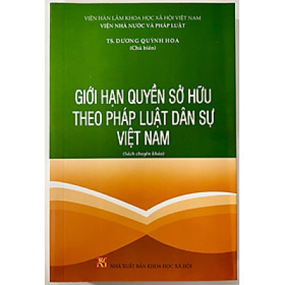 Sách - Giới Hạn Quyền Sở Hữu Theo Pháp Luật Dân Sự Việt Nam