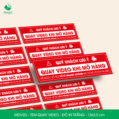 100 Tem chú ý quay video trước khi mở hàng, decal dán hộp - 13x3,5 cm - Đỏ in trắng - MDV2D