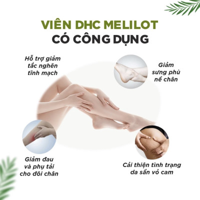 Viên uống thon đùi, giảm sưng chân, hỗ trợ giãn tĩnh mạch chân DHC Melilot 30 ngày - 60 viên