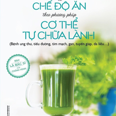 Combo Ám Ảnh Ăn Sạch Và Nước Ép Trị Liệu Và Chế Độ Ăn Theo Phương Pháp Cơ Thể Tự Chữa Lành ( Tặng Sổ Tay)