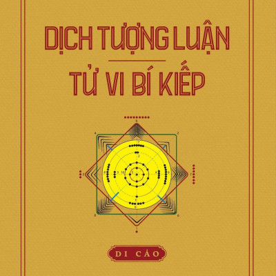 Dịch Tượng Luận - Tử Vi Bí Kiếp (Bìa Cứng)