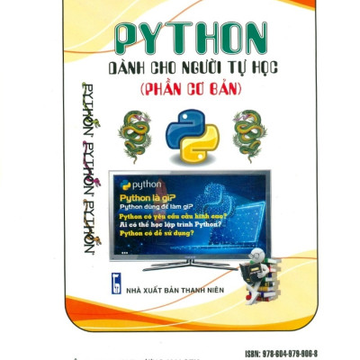 Bài Tập Thực Hành Python (Phần Cơ Bản) - TS. Trần Minh Sơn, TS. Lê Doãn Trinh, TS. Nguyễn Văn Thái, ThS. Trương Thị Bích Ngà