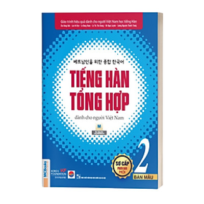 Sách - Tiếng Hàn Tổng Hợp Dành Cho Người Việt Nam - Sơ Cấp 2 Phiên Bản Mới (4 Màu)