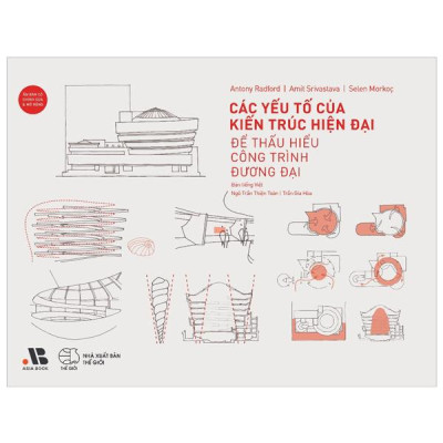 Các Yếu Tố Kiến Trúc Hiện Đại - Để Thấu Hiểu Công Trình Đương Đại