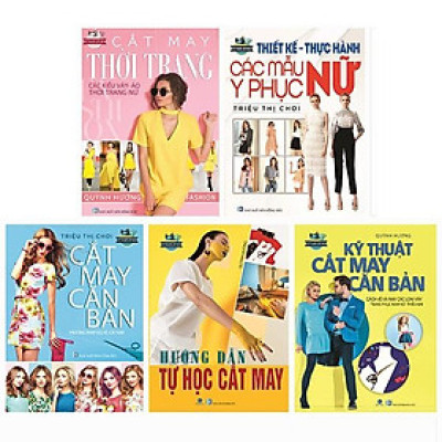 Bộ Sách Cắt May Cho Người Bắt Đầu Tự Học Đến Nâng Cao (Bộ 5 Cuốn)