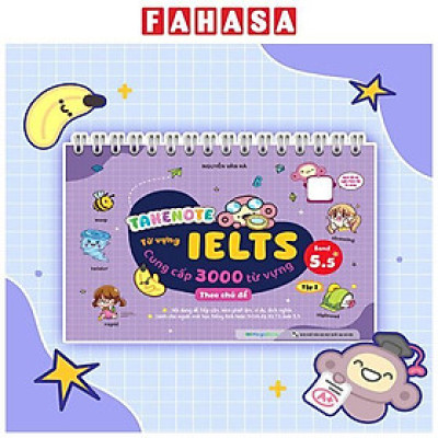 Sách - Takenote - Từ Vựng IELTS - Cung Cấp 3000 Từ Vựng Theo Chủ Đề - Band 5.5 - Tập 2