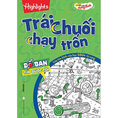 Đố Bạn Tìm Được Tôi – Trái Chuối Chạy Trốn