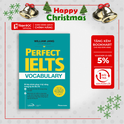 Trạm Đọc Official | Perfect Ielts Vocabulary: Bí Kiếp Chinh Phục 4 Kỹ Năng Trong Kỳ Thi IELTS