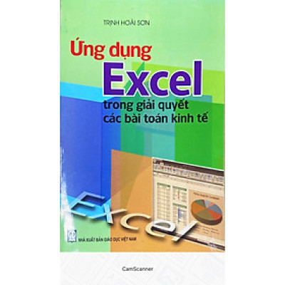 Ứng dụng EXCEL trong giải quyết các bài toán kinh tế