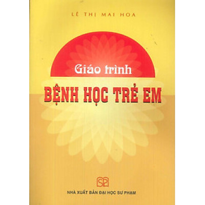 Sách - Giáo Trình Bệnh Học Trẻ Em