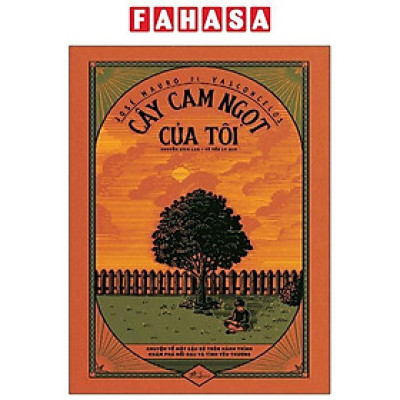 Cây Cam Ngọt Của Tôi