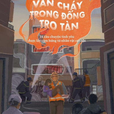 Sách - Tình Yêu Vẫn Cháy Trong Đống Tro Tàn