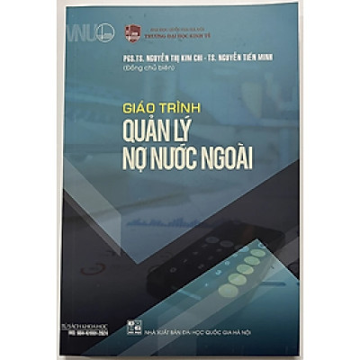 Giáo Trình Quản Lý Nợ Nước Ngoài - PGS. TS. Nguyễn Thị Kim Chi