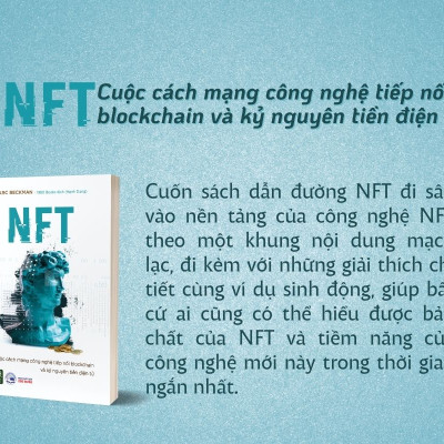 NFT - Cuộc Cách Mạng Công Nghệ Tiếp Nối Blockchain Và Kỷ Nguyên Tiền Điện Tử - Marc Beckman