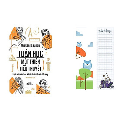 Sách - Toán Học, Một Thiên Tiểu Thuyết (tặng kèm bookmark thiết kế)
