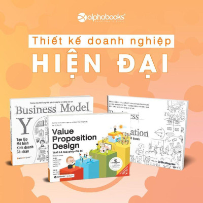 Business model you - Tạo lập mô hình kinh doanh cá nhân - Bản Quyền