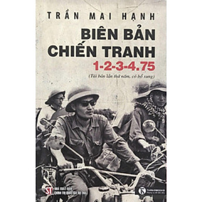 Biên Bản Chiến Tranh 1-2-3-4.75 (Tái Bản)
