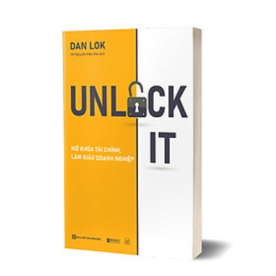 UNLOCK IT: MỞ KHÓA TÀI CHÍNH, LÀM GIÀU DOANH NGHIỆP - SA0023