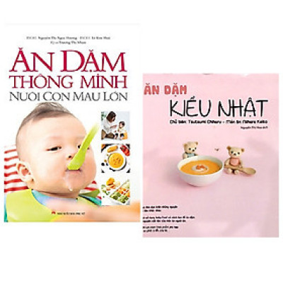 Combo 2 cuốn sách giúp mẹ chăm bé con: Ăn Dặm Thông Minh - Nuôi Con Mau Lớn + Ăn Dặm Kiểu Nhật