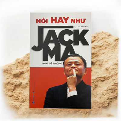 Sách - Nói Hay Như Jack Ma (VLA)