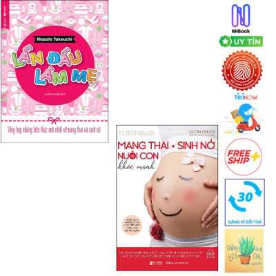 Combo  Lần Đầu Làm Mẹ - Tổng Hợp Những Kiến Thức Mới Nhất Về Mang Thai Và Sinh Nở Và Mang Thai Sinh Nở Và Nuôi Con Khỏe Mạnh - Cuốn Sách Về Mang Thai Được Tìm Kiếm Nhiều Nhất Tại Hàn Quốc( Tặng sổ tay)