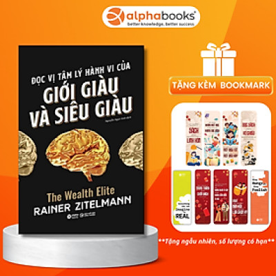 Đọc Vị Tâm Lý Hành Vi Của Giới Giàu Và Siêu Giàu