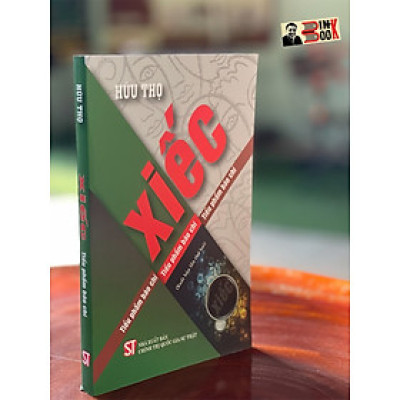 XIẾC - tiểu phẩm báo chí – NXB CTQG Sự Thật