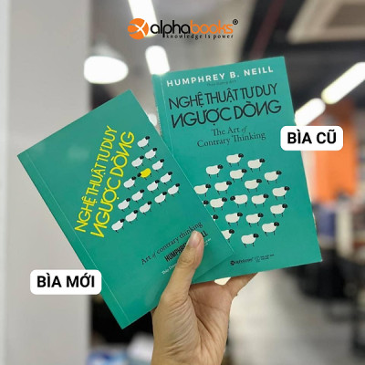 Nghệ Thuật Tư Duy Ngược Dòng