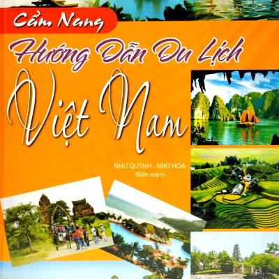 Cẩm Nang Hướng Dẫn Du Lịch Việt Nam