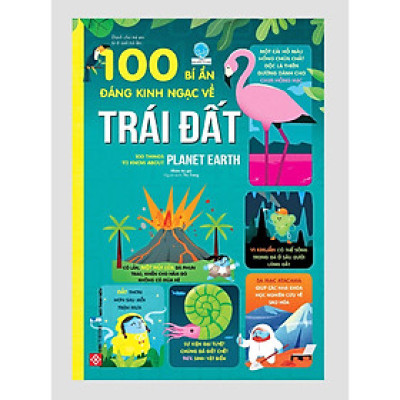 Sách - 100 Bí Ẩn Đáng Kinh Ngạc Về Trái Đất