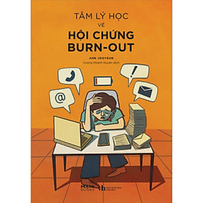 Tâm Lý Học Về Hội Chứng Burn-Out - AZ