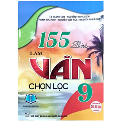 Sách - 155 bài làm văn chọn lọc 9 (HA)