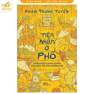 Sách - Tiện nhân ở phố (Nhã Nam HCM)