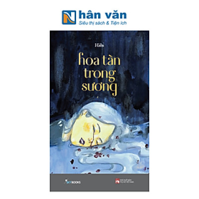 Hoa Tàn Trong Sương - Tặng Kèm Bookmark