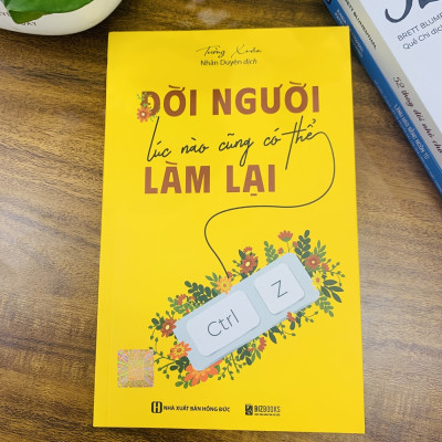 Đời Người Lúc Nào Cũng Có Thể Làm Lại