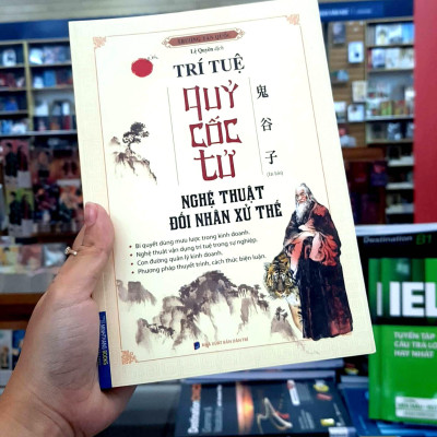 Trí Tuệ Quỷ Cốc Tử - Nghệ Thuật Đối Nhân Xử Thế