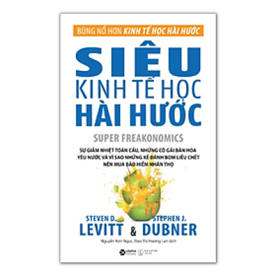 Sách - Siêu kinh tế học hài hước