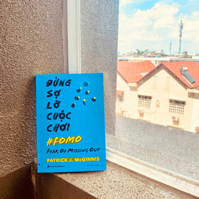 Đừng Sợ Lỡ Cuộc Chơi (FOMO)