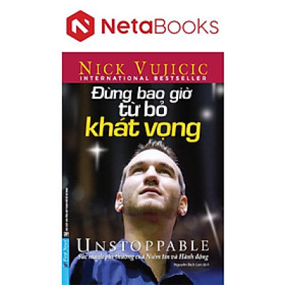 Đừng Bao Giờ Từ Bỏ Khát Vọng