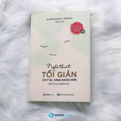 Nghệ thuật tối giản: Có ít đi, sống nhiều hơn (L