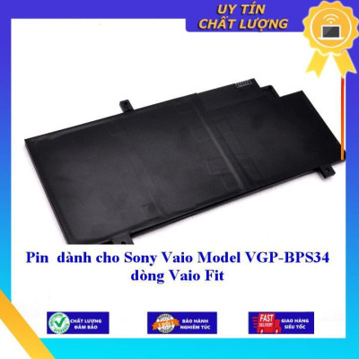 Pin dùng cho Sony Vaio Model VGP BPS34  BPL34 dòng Vaio Fit Model: SVF15AA1QL Product name: SVF1516CXB - Hàng Nhập Khẩu New Seal