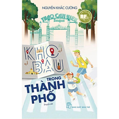 Kho Báu Trong Thành Phố (Văn học thiếu nhi) - Bản Quyền