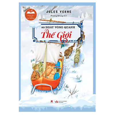 Danh Tác Trong Nhà Trường - 80 Ngày Vòng Quanh Thế Giới - Tái Bản 2024  (HH)