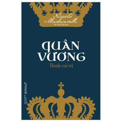 Quân Vương – Thuật Cai Trị (Tái Bản)
