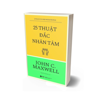 25 Thuật Đắc Nhân Tâm