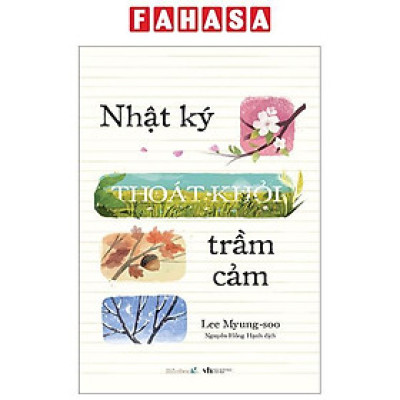 Nhật Ký Thoát Khỏi Trầm Cảm